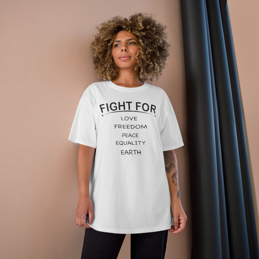FIGHT FOR Champion T-shirt