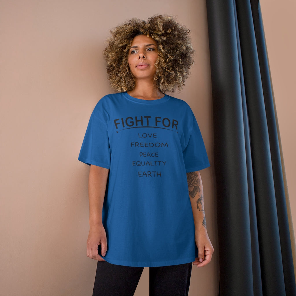 FIGHT FOR Champion T-shirt