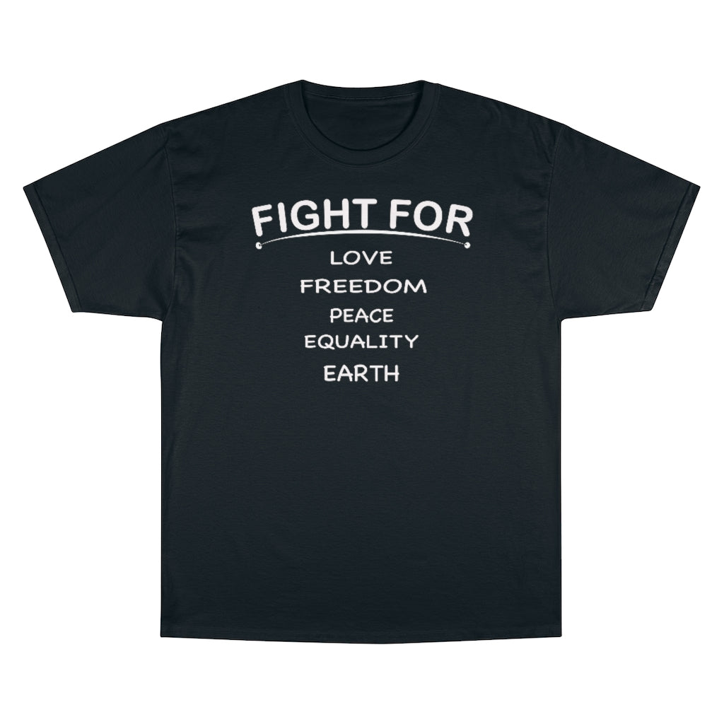 FIGHT FOR Champion T-shirt