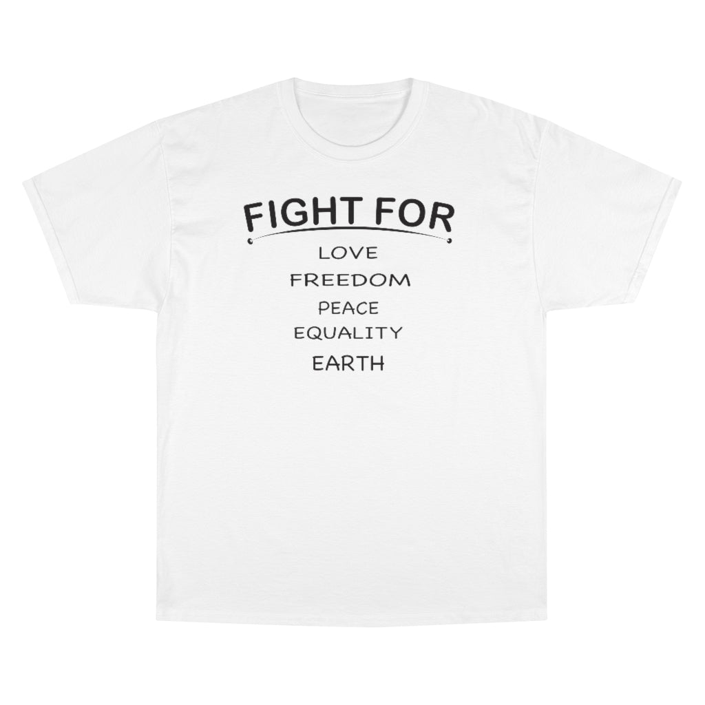 FIGHT FOR Champion T-shirt