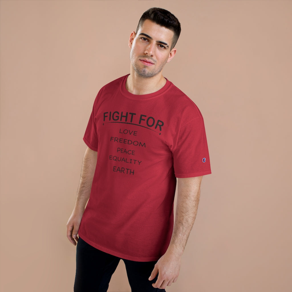FIGHT FOR Champion T-shirt