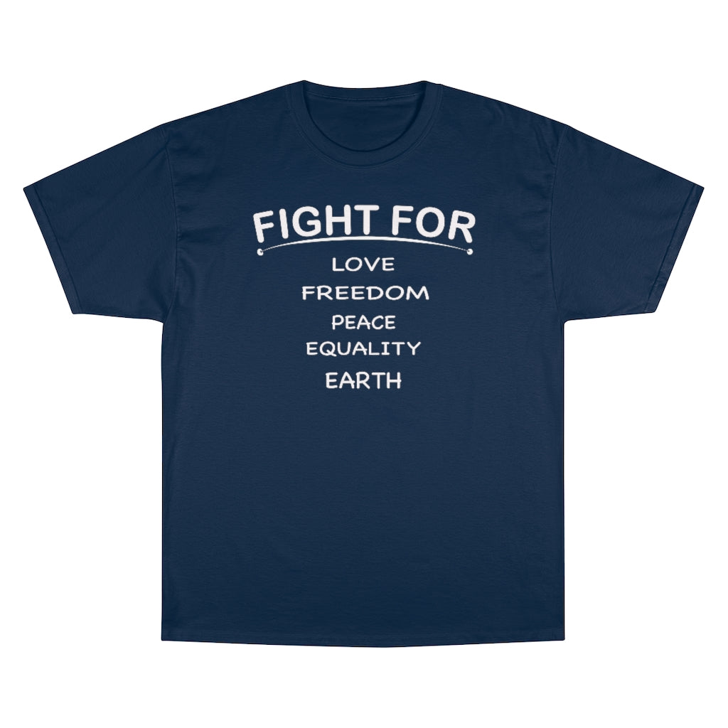 FIGHT FOR Champion T-shirt