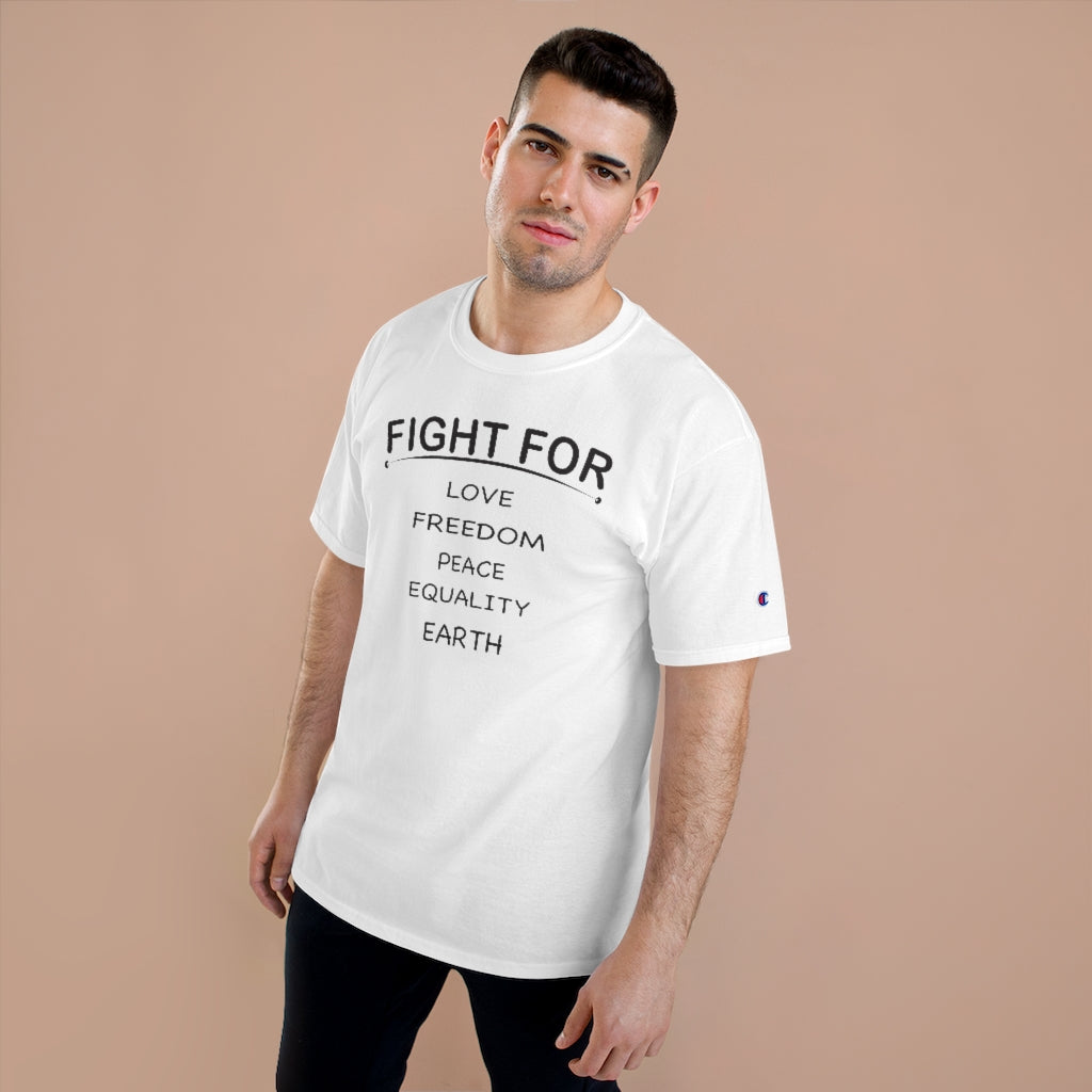 FIGHT FOR Champion T-shirt