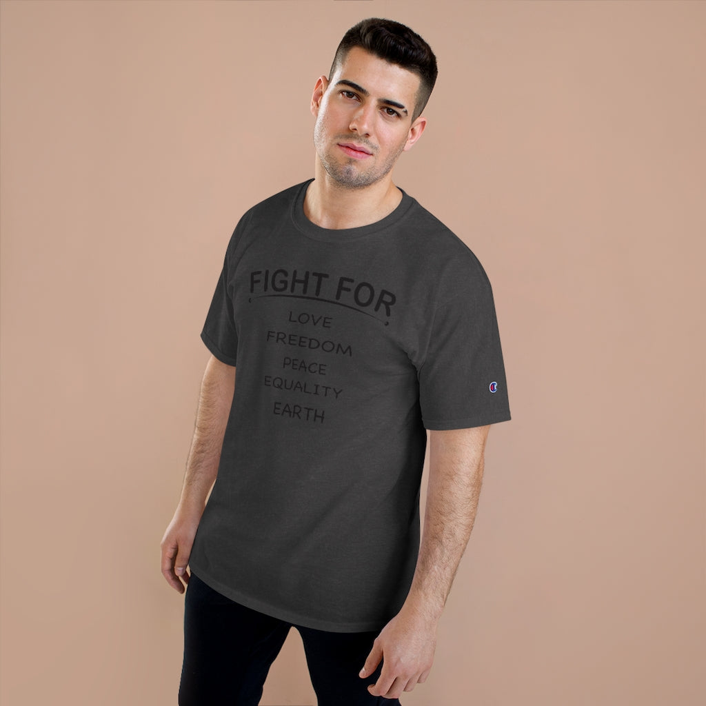 FIGHT FOR Champion T-shirt