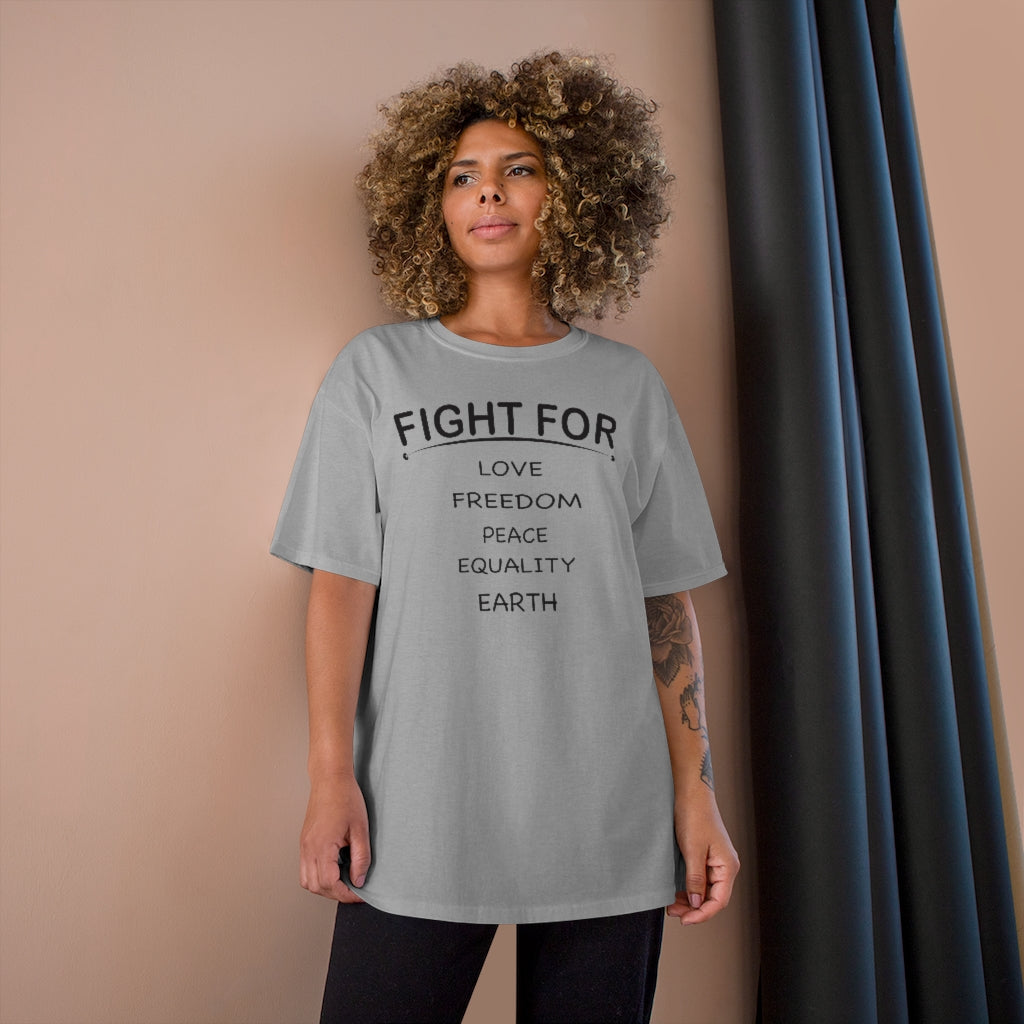 FIGHT FOR Champion T-shirt