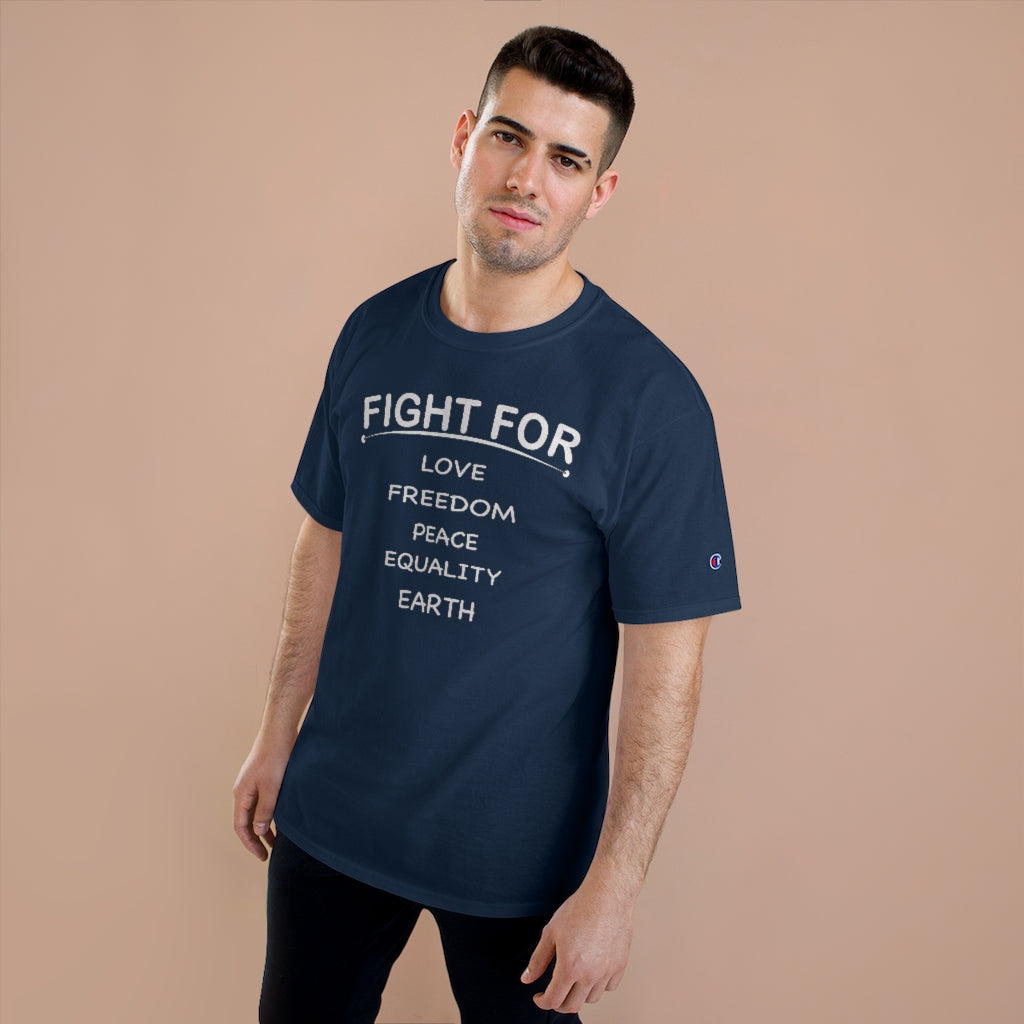 FIGHT FOR Champion T-shirt
